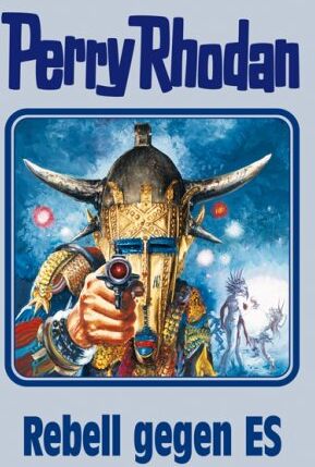 Perry Rhodan - Rebell gegen ES. Perry Rhodan 97 (Perry Rhodan Silberband) - Preis vom 09.10.2026 07:28:09 h