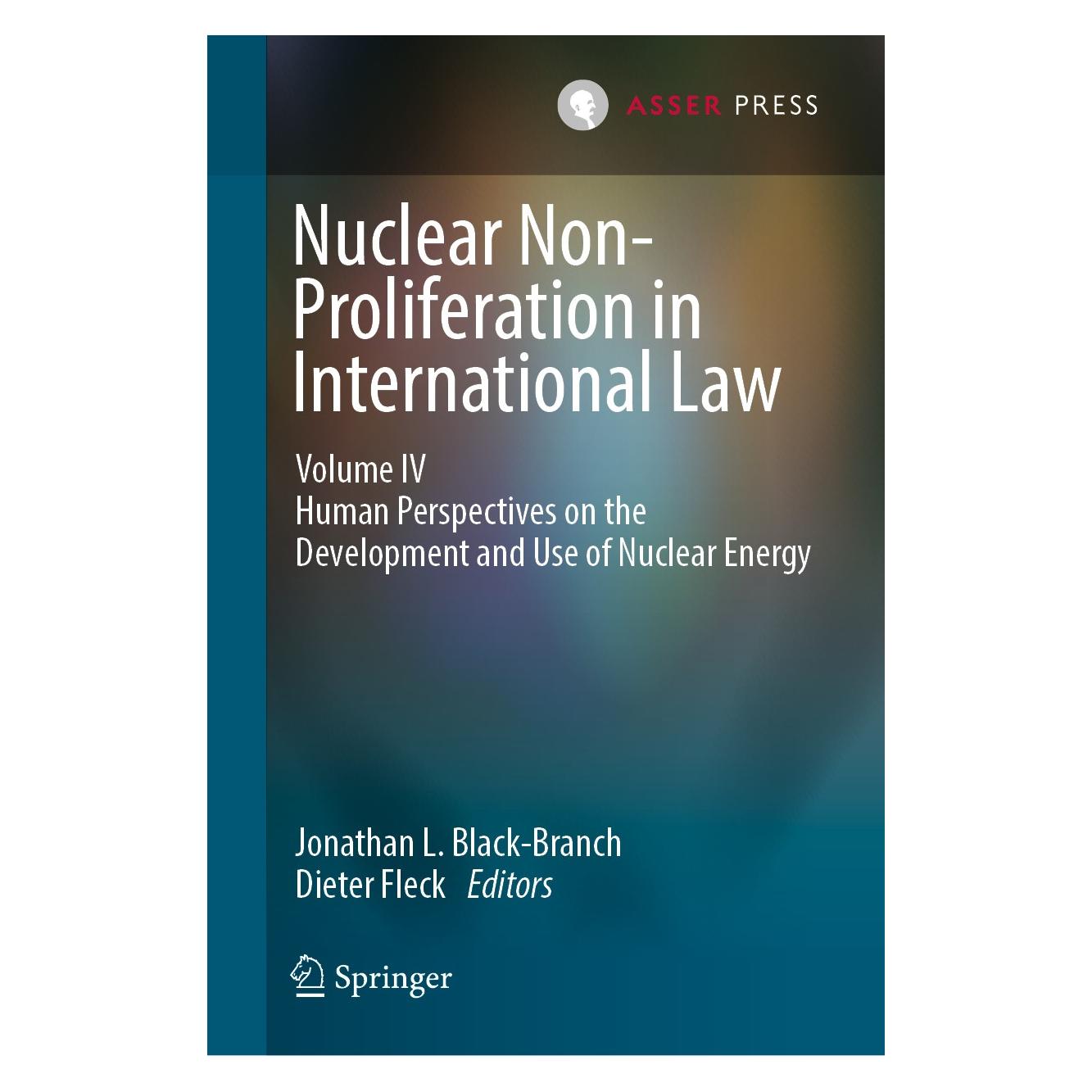 T.M.C. Asser Press Nuclear Non-Proliferation in International Law - Volume IV (9789462652668)