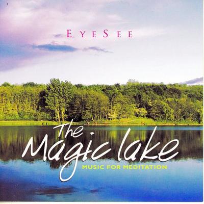 The Magic Lake - Eye See, Audio, 9781914988370