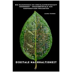 Tsarski:Digitale Nachhaltigkeit, Ratgeber von Alana Tsarski