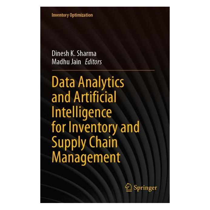 Springer Data Analytics and Artificial Intelligence for Inventory and Supply Chain Management (Englisch, Softcover, Dinesh K. Sharma, Madhu Jain) (56980023)