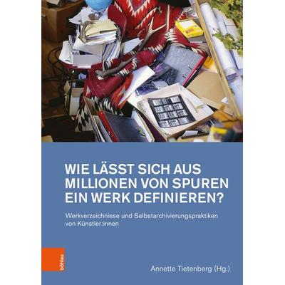 Wie lässt sich aus Millionen von Spuren ein Werk definieren?, Gebundene Ausgabe von Mareike Herbstreit,Stine Hollmann,Ma Julius, Böhlau Köln,