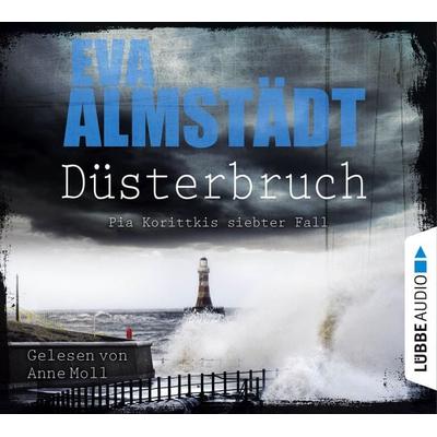 Düsterbruch - Pia Korittkis siebter Fall - Kommissarin Pia Korittki 7 - Eva Almstädt, Audio, 9783838797663