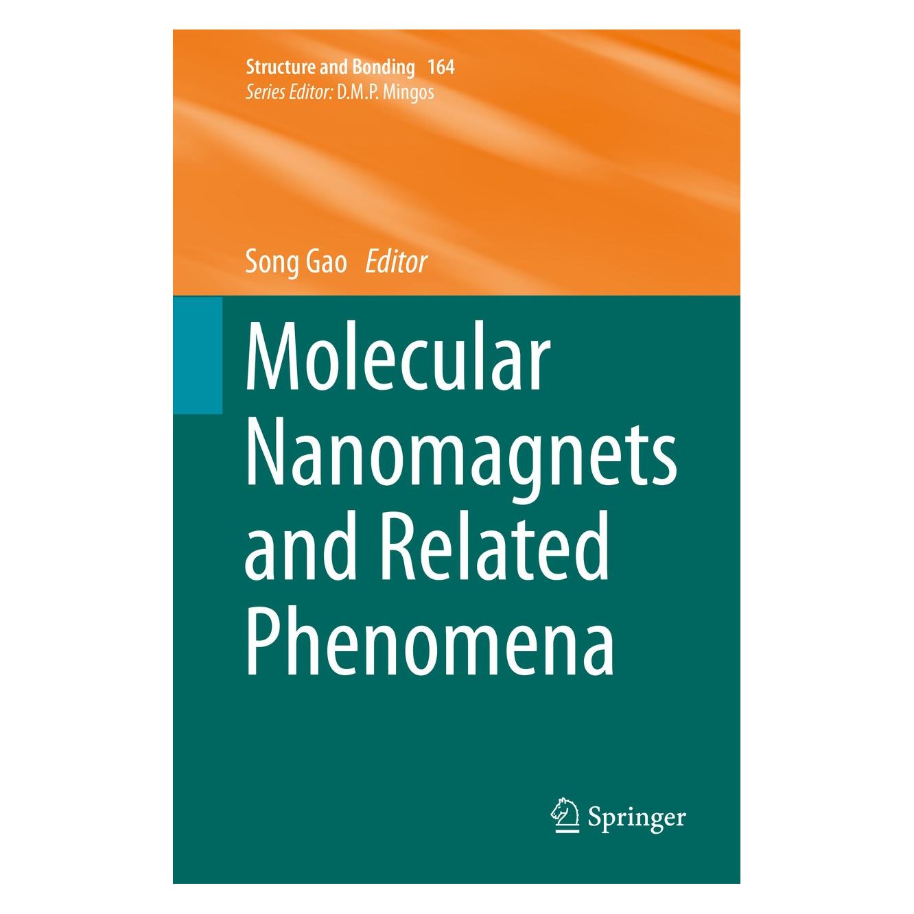 Springer Molecular Nanomagnets and Related Pheno (Englisch, Hardcover, Song Gao) (9783662457221)