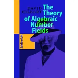 The Theory of Algebraic Number Fields, Fachbücher von David Hilbert