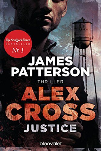 James Patterson - Justice - Alex Cross 22: Thriller - Preis vom 10.10.2026 11:48:34 h