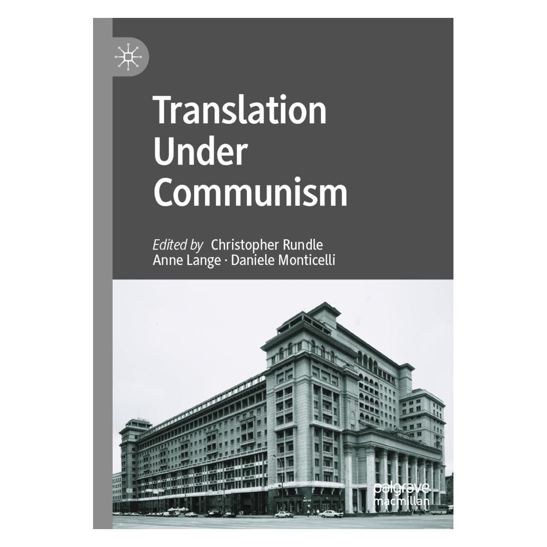 Springer Translation Under Communism (Englisch, Softcover, Anne Lange, Christopher Rundle, Daniele Monticelli) (56916544)