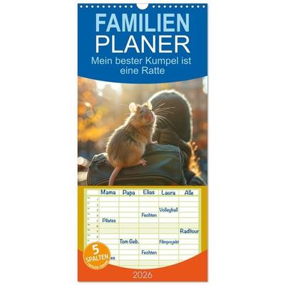 Familienplaner 2026 - Mein bester Kumpel ist eine Ratte mit 5 Spalten (Wandkalender, 21 x 45 cm) CALVENDO