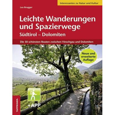 Leichte Wanderungen und Spazierwege Südtirol – Dolomiten, Set von Leo Brugger, Athesia-Tappeiner Verlag