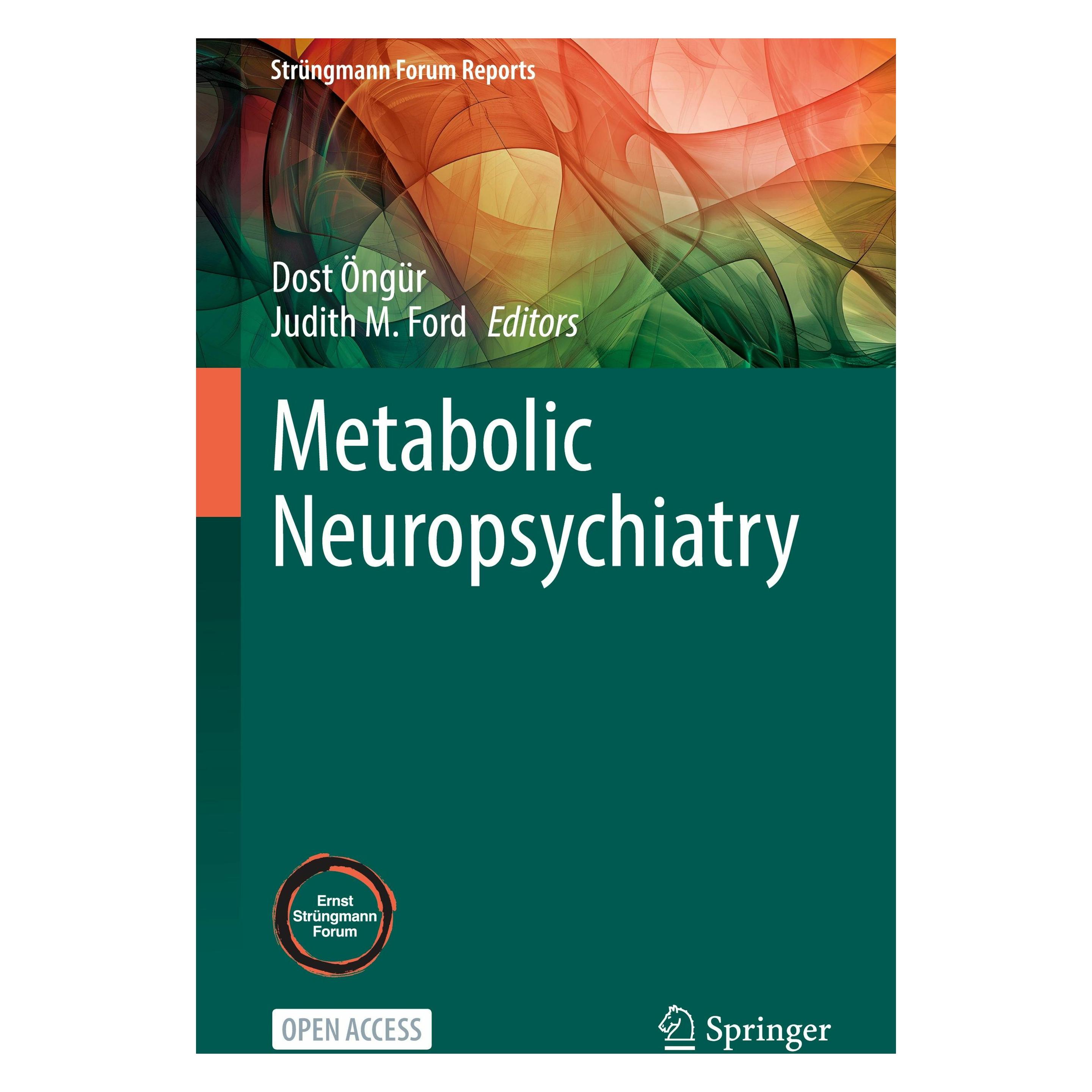 Springer Metabolic Neuropsychiatry (Englisch, Hardcover, Dost Öngür, Judith M. Ford) (61211738)