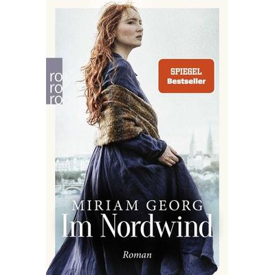 Im Nordwind, Taschenbuch von Miriam Georg, Rowohlt Taschenbuch