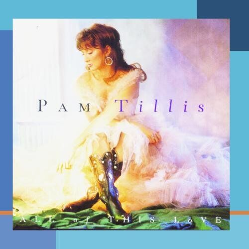 PAM TILLIS - All of This Love - Preis vom 30.09.2026 22:30:23 h