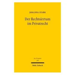Der Rechtsirrtum im Privatrecht, Fachbücher von Johanna Stark