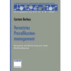 Vernetztes Prozesskostenmanagement, Fachbücher von Carsten Berkau
