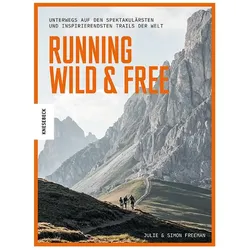 Running Wild & Free, Reisebücher von Julie Freeman