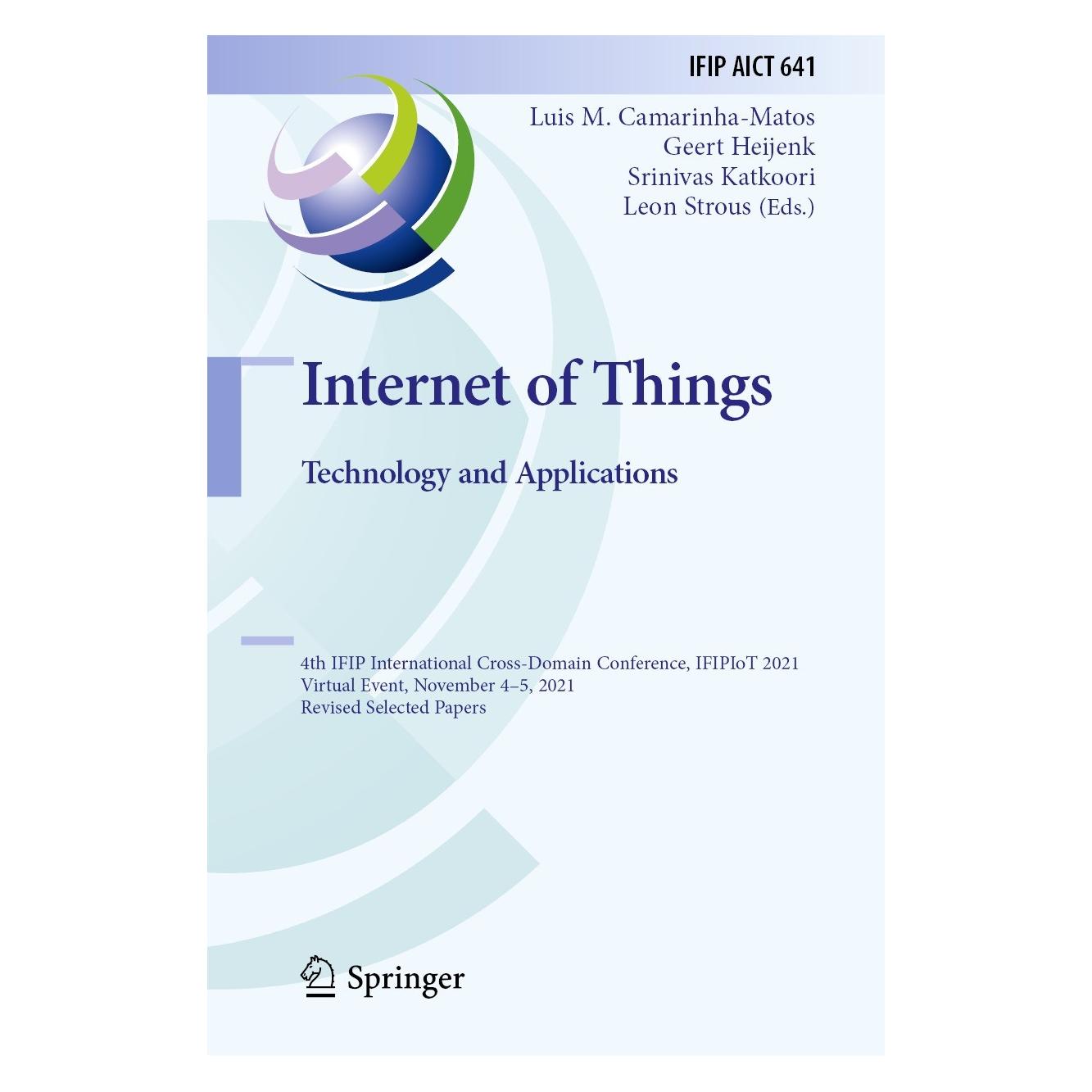 Springer Internet of Things. Technology and Applications (9783030964658)