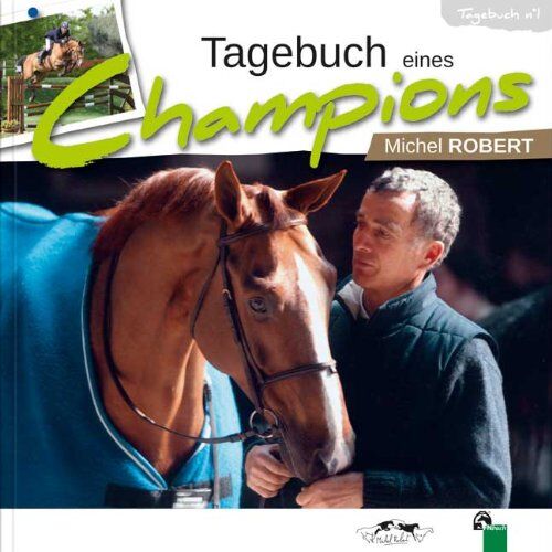 Michel Robert - Tagebuch eines Champions - Preis vom 14.10.2026 23:07:16 h