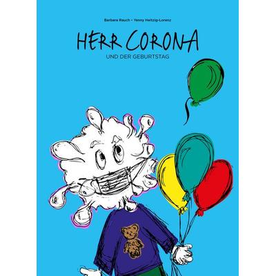 Herr Corona, Gebundene Ausgabe von Barbara Rauch, Nova Md