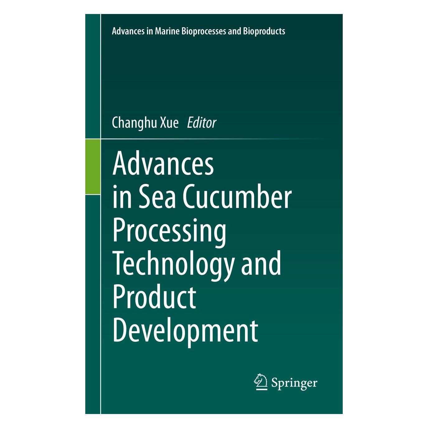 Springer Advances in Sea Cucumber Processing Technology and Product Development (Englisch, Hardcover, Changhu Xue) (9783031165115)