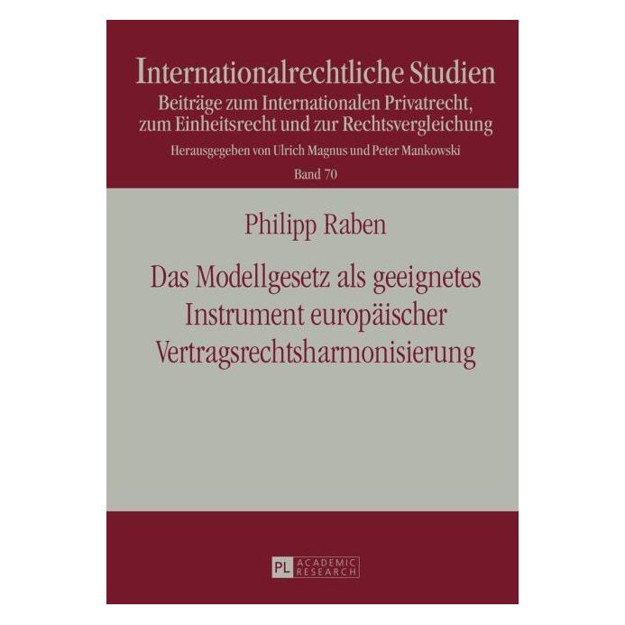 Peter Lang Raben:Das Modellgesetz als geeignetes I (Deutsch, Hardcover, Philipp Raben) (67837760)