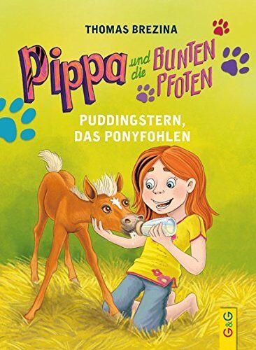 Thomas Brezina - Pippa und die Bunten Pfoten - Puddingstern, das Ponyfohlen - Preis vom 06.10.2026 07:26:00 h