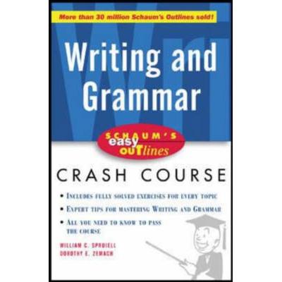 Schaum's Easy Outline of Writing and Grammar, Taschenbuch von William C. Spruiell,Dorothy E. Zemach,Spruiell William, Mcgraw Hill Higher Education,