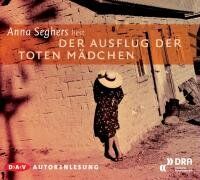 Anna Seghers - Der Ausflug der toten Mädchen: Autorenlesung - Preis vom 09.10.2026 07:28:09 h