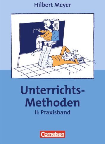 Meyer, Prof. Dr. Hilbert - Praxisbuch Meyer: UnterrichtsMethoden, 2 Bde., Bd.2, Praxisband - Preis vom 13.10.2026 11:25:28 h