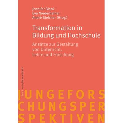 Transformation in Bildung und Hochschule, Taschenbuch von , Verlag Barbara Budrich, 978-3-8474-3102-2