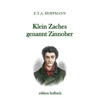 Klein Zaches genannt Zinnober, Taschenbuch von E.T.A. Hoffmann, Epubli, 978-3-7502-8492-0