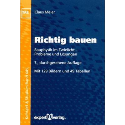 Richtig bauen, Taschenbuch von Claus Meier, Expert, 978-3-8169-3003-7