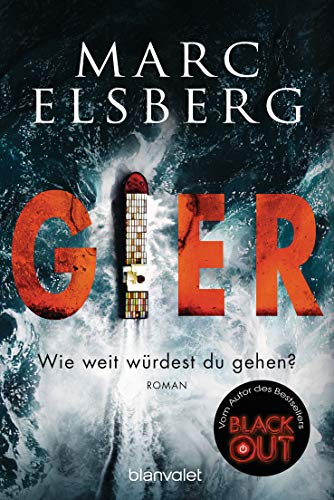 Marc Elsberg - GIER - Wie weit würdest du gehen?: Roman - Preis vom 13.10.2026 19:28:25 h