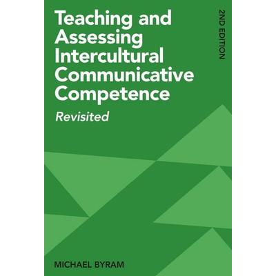Teaching and Assessing Intercultural Communicative Competence, Taschenbuch von Michael Byram, Ingram Publishers Services, 978-1-80041-023-7