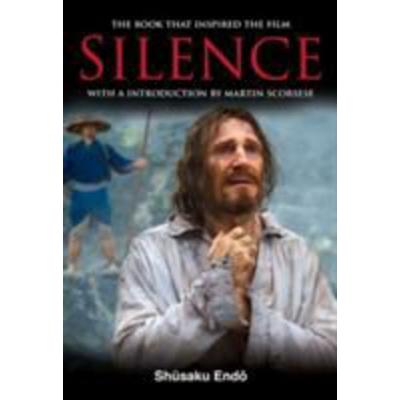 Shusaku, E: Silence (Film Tie-In), Gebundene Ausgabe von Endo Shusaku, Peter Owen Ltd.