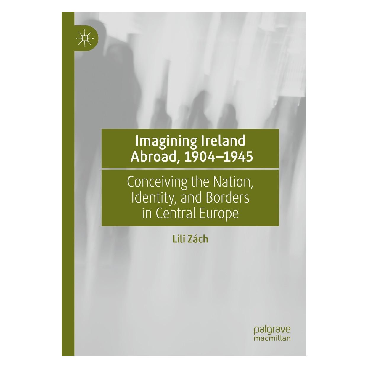 Springer Imagining Ireland Abroad, 1904-1945 (Englisch, Hardcover, Lili Zách) (9783030778125)