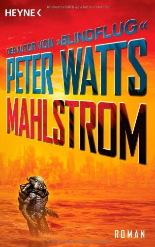 Peter Watts - Mahlstrom: Roman - Preis vom 10.10.2026 11:48:34 h