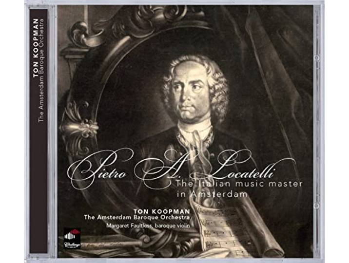 Ton Koopman & The Amsterdam Baroque - Locatelli In Amsterdam