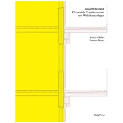 Zukunft Bestand, Sachbücher von Laurenz Berger, Barbara Weber