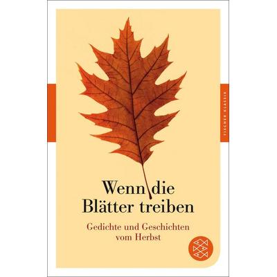 Wenn die Blätter treiben, Taschenbuch von , Fischer Taschenbuch Verlag, 978-3-596-90586-7