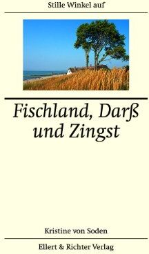 Soden, Kristine von - Stille Winkel auf Fischland, Darß und Zingst - Preis vom 30.09.2026 09:01:18 h