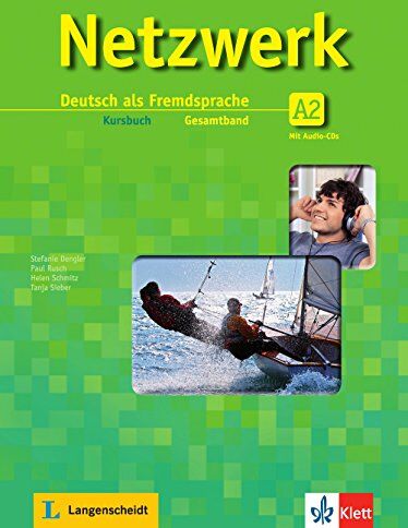 Stefanie Dengler - Netzwerk A2: Deutsch als Fremdsprache. Kursbuch mit 2 Audio-CDs - Preis vom 09.10.2026 07:28:09 h