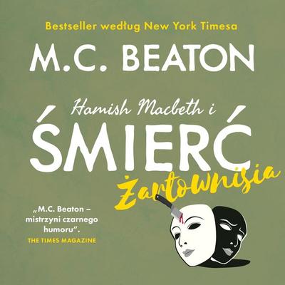 Hamish Macbeth i śmierć żartownisia - M.C. Beaton, Audio, 9789979645153
