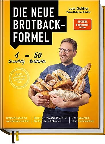 Lutz Geißler - Die neue Brotbackformel – 50 Brotsorten aus nur einem Hefeteig – von herzhaft bis süß – Brotsorte bis zum Backen wählbar – 48 Stunden Backfenster – ... Stunden - Ohne Vorarbeit, ohne Knetmaschine - Preis vom 04.10.2026 03:51:26 h
