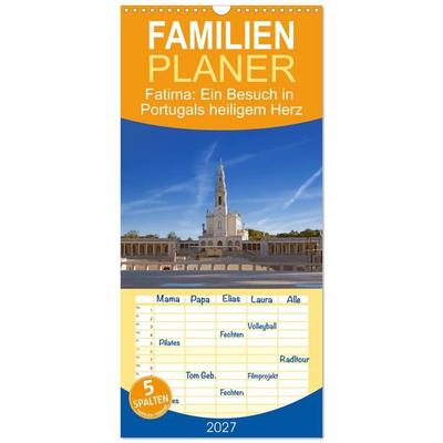 Familienplaner 2027 - Fatima: Ein Besuch in Portugals heiligem Herz mit 5 Spalten (Wandkalender, 21 x 45 cm) CALVENDO
