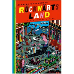 Rückwärtsland Vorzugsausgabe, Kinderbücher von Henning Wagenbreth