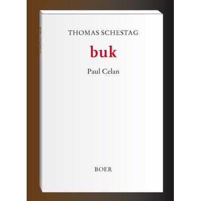 Buk, Taschenbuch von Thomas Schestag, Boer Verlag, 978-3-924963-67-5