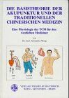 Alexander Meng - Die Basistheorie der Akupunktur und der traditionellen chinesischen Medizin - Preis vom 11.10.2026 03:10:56 h