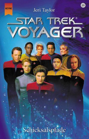 Jeri Taylor - Star Trek. Voyager, Bd. 20: Schicksalspfade - Preis vom 06.10.2026 07:26:00 h