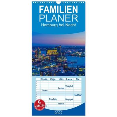 Familienplaner 2027 - Hamburg bei Nacht mit 5 Spalten (Wandkalender, 21 x 45 cm) CALVENDO