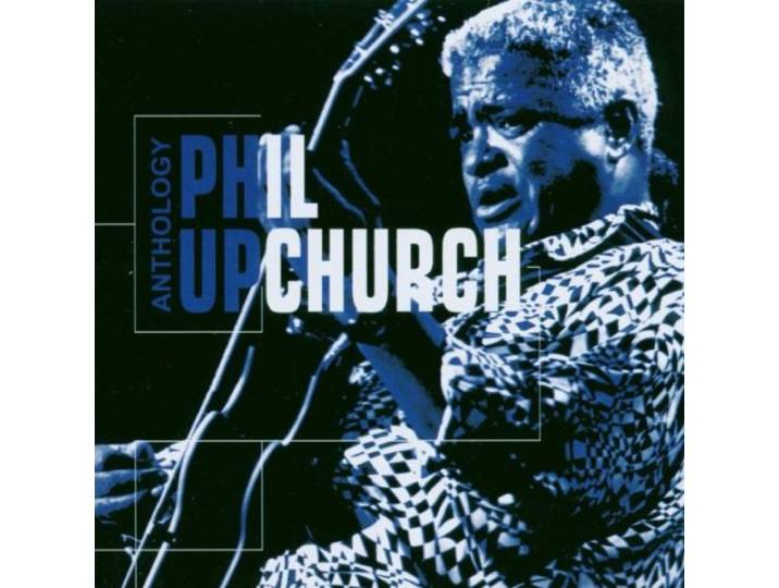 Phil Upchurch: Anthology